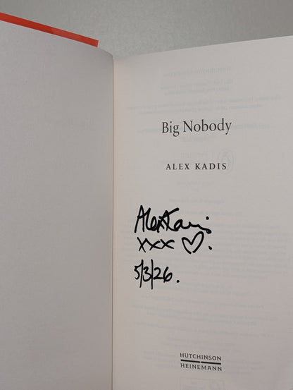 Big Nobody by Alex Kadis (Signed Dated First Edition) - Fialta Books