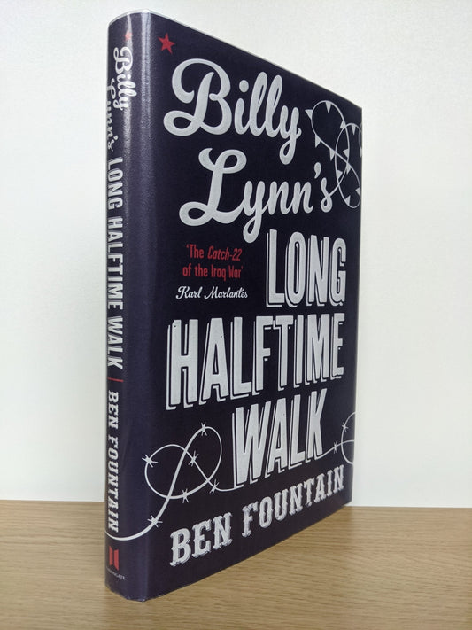 Billy Lynn's Long Halftime Walk by Ben Fountain (Signed First Edition) - Fialta Books