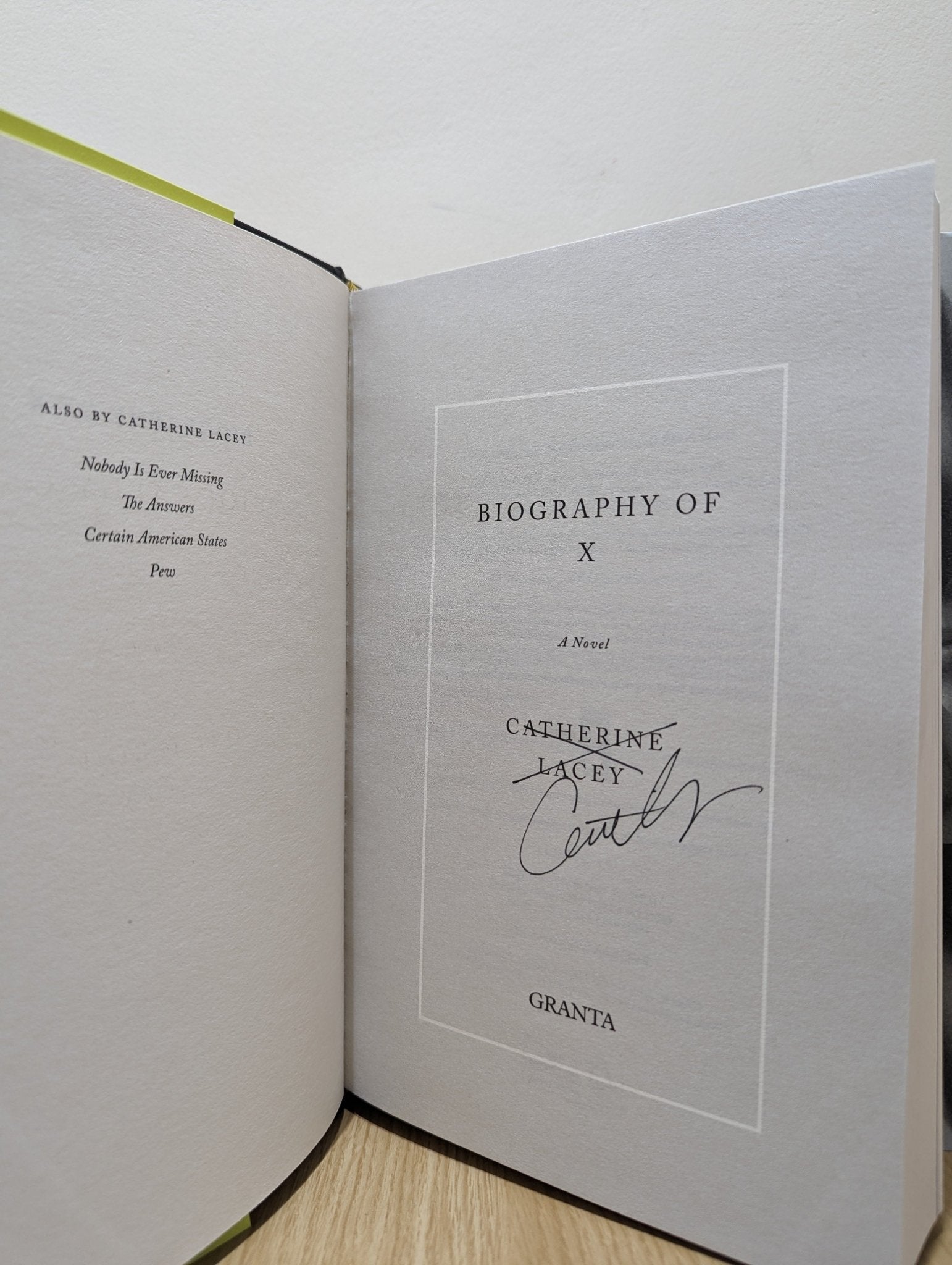 Biography of X by Catherine Lacey (Signed First Edition) - Fialta Books