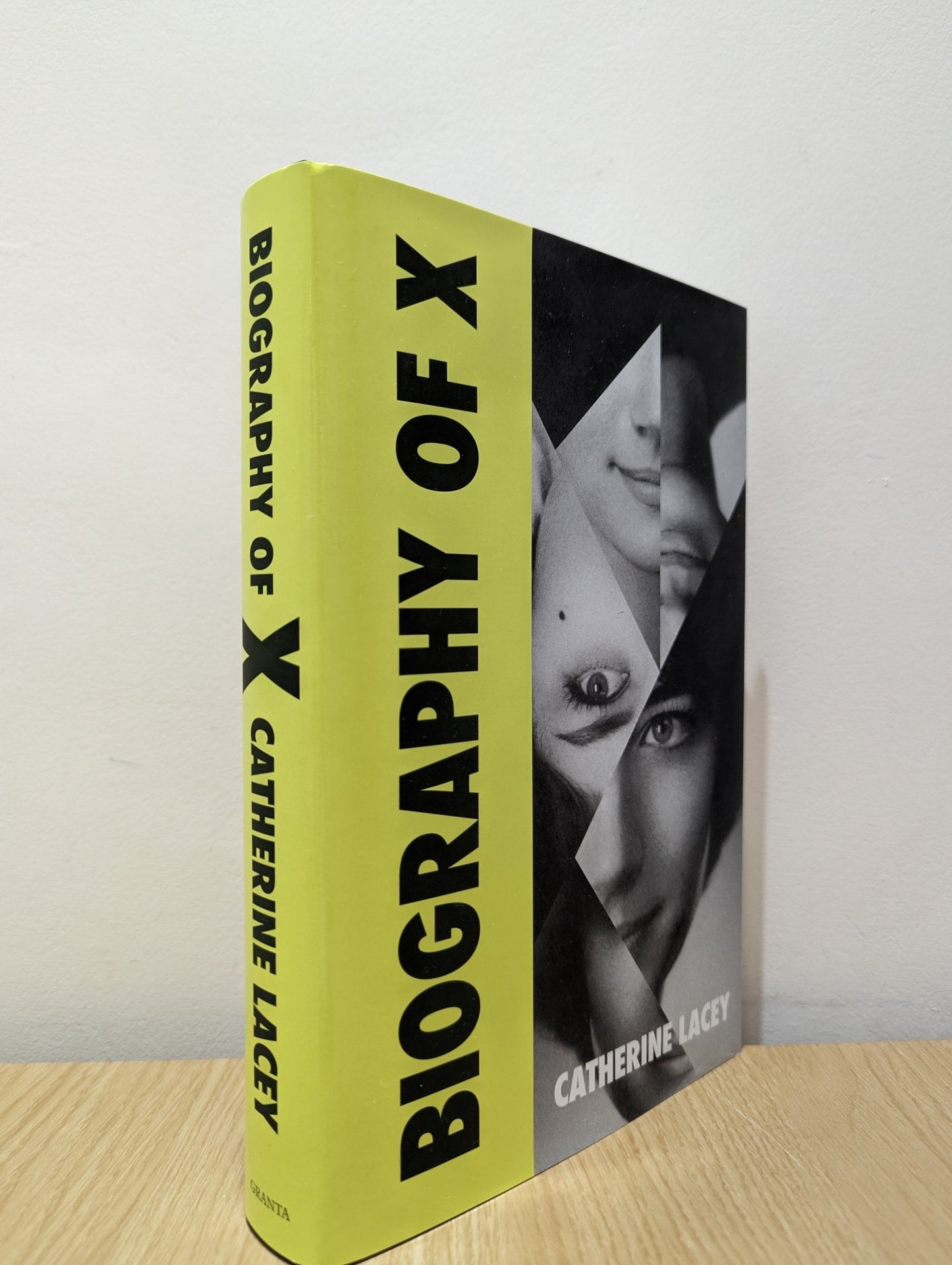 Biography of X by Catherine Lacey (Signed First Edition) - Fialta Books