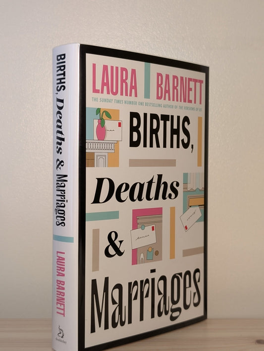Births, Deaths and Marriages by Laura Barnett (Signed First Edition) - Fialta Books
