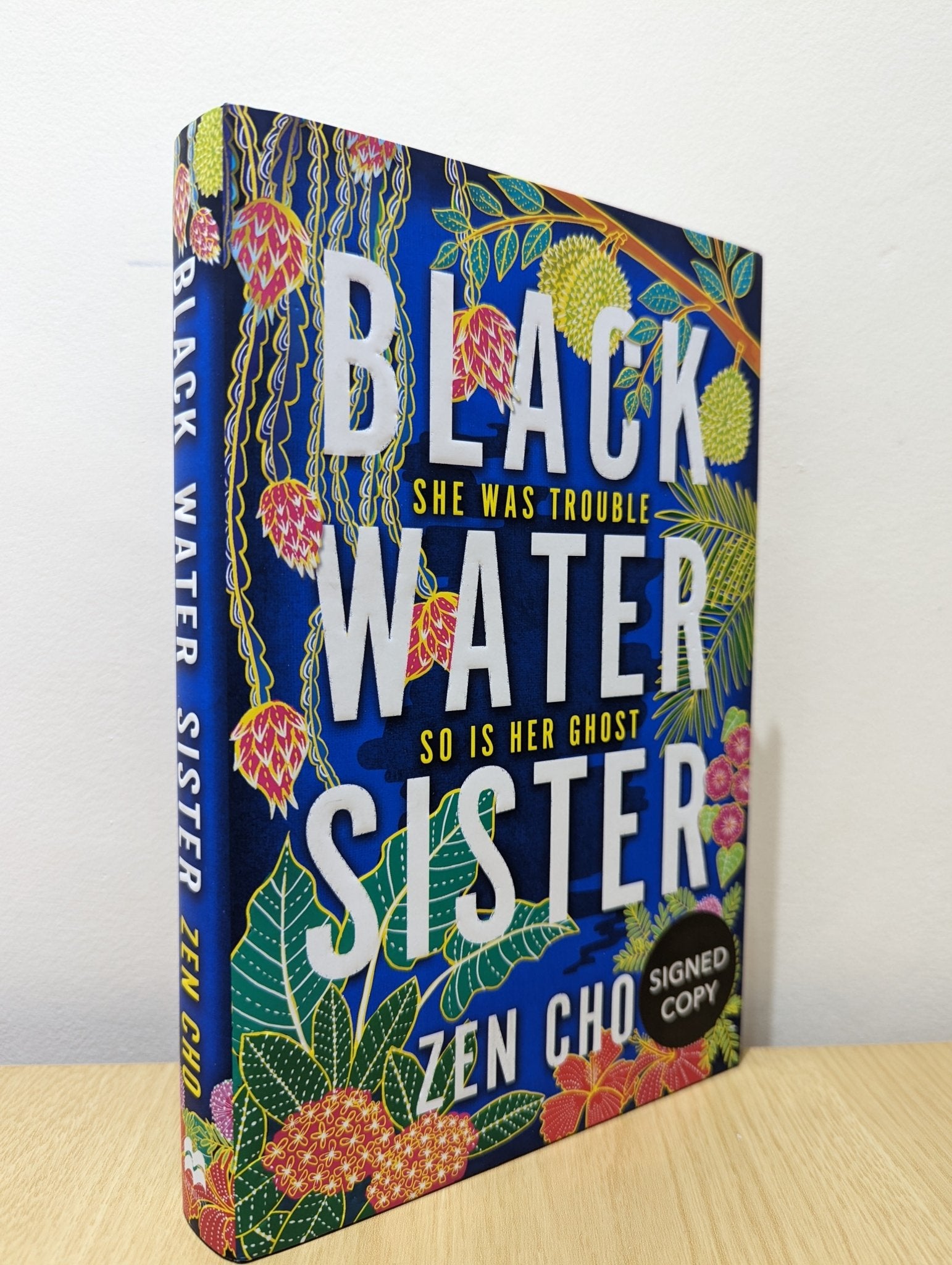 Black Water Sister by Zen Cho (Signed First Edition) - Fialta Books