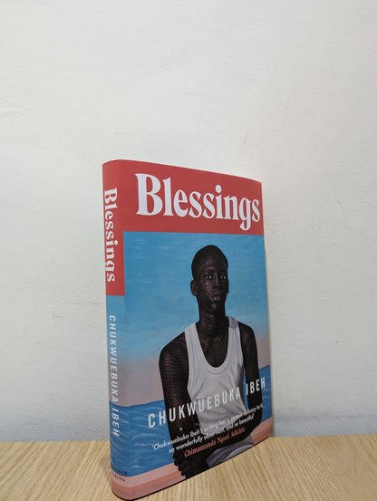Blessings by Chukwuebuka Ibeh (Signed Dated First Edition) - Fialta Books
