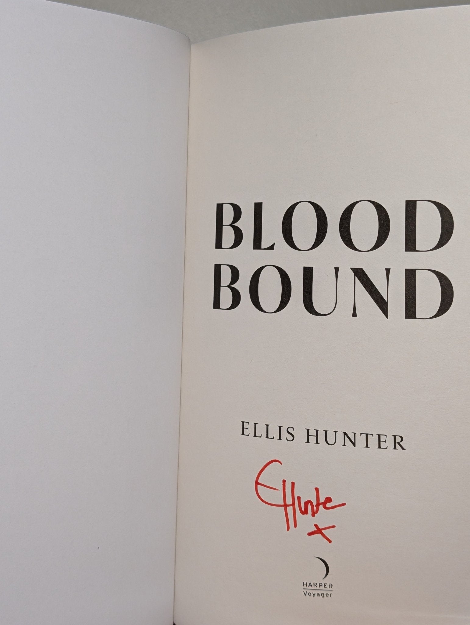 Blood Bound by Ellis Hunter (Signed First Edition with sprayed edges) - Fialta Books