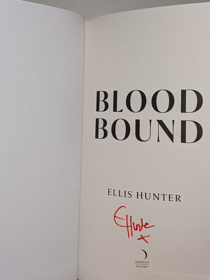 Blood Bound by Ellis Hunter (Signed First Edition with sprayed edges) - Fialta Books
