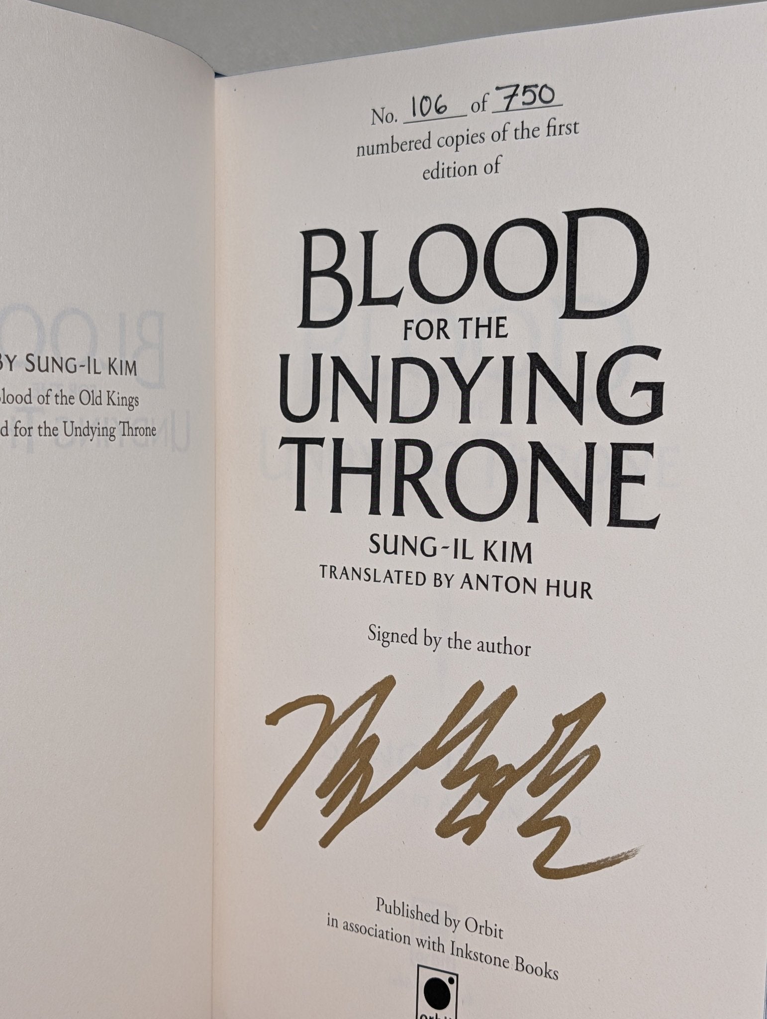 Blood of the Old Kings; Blood for the Undying Throne by Sung - il Kim (Signed with sprayed edges) - Fialta Books