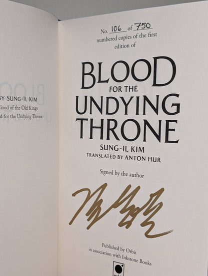Blood of the Old Kings; Blood for the Undying Throne by Sung - il Kim (Signed with sprayed edges) - Fialta Books
