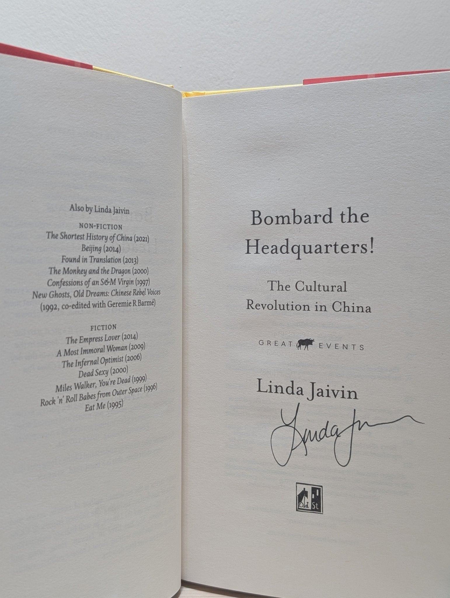 Bombard the Headquarters! by Linda Jaivin (Signed First Edition) - Fialta Books