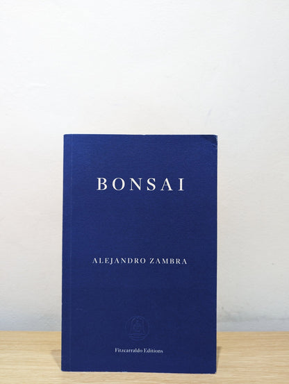 Bonsai by Alejandro Zambra (First Edition) - Fialta Books