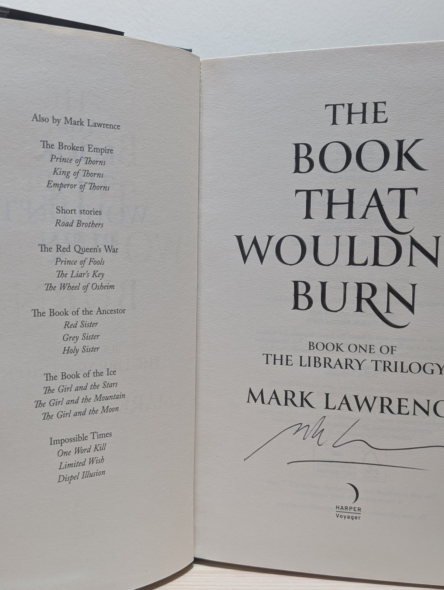 Book That Wouldn't Burn; Book That Broke the World; Book that Held Her Heart by Mark Lawrence (Signed) - Fialta Books