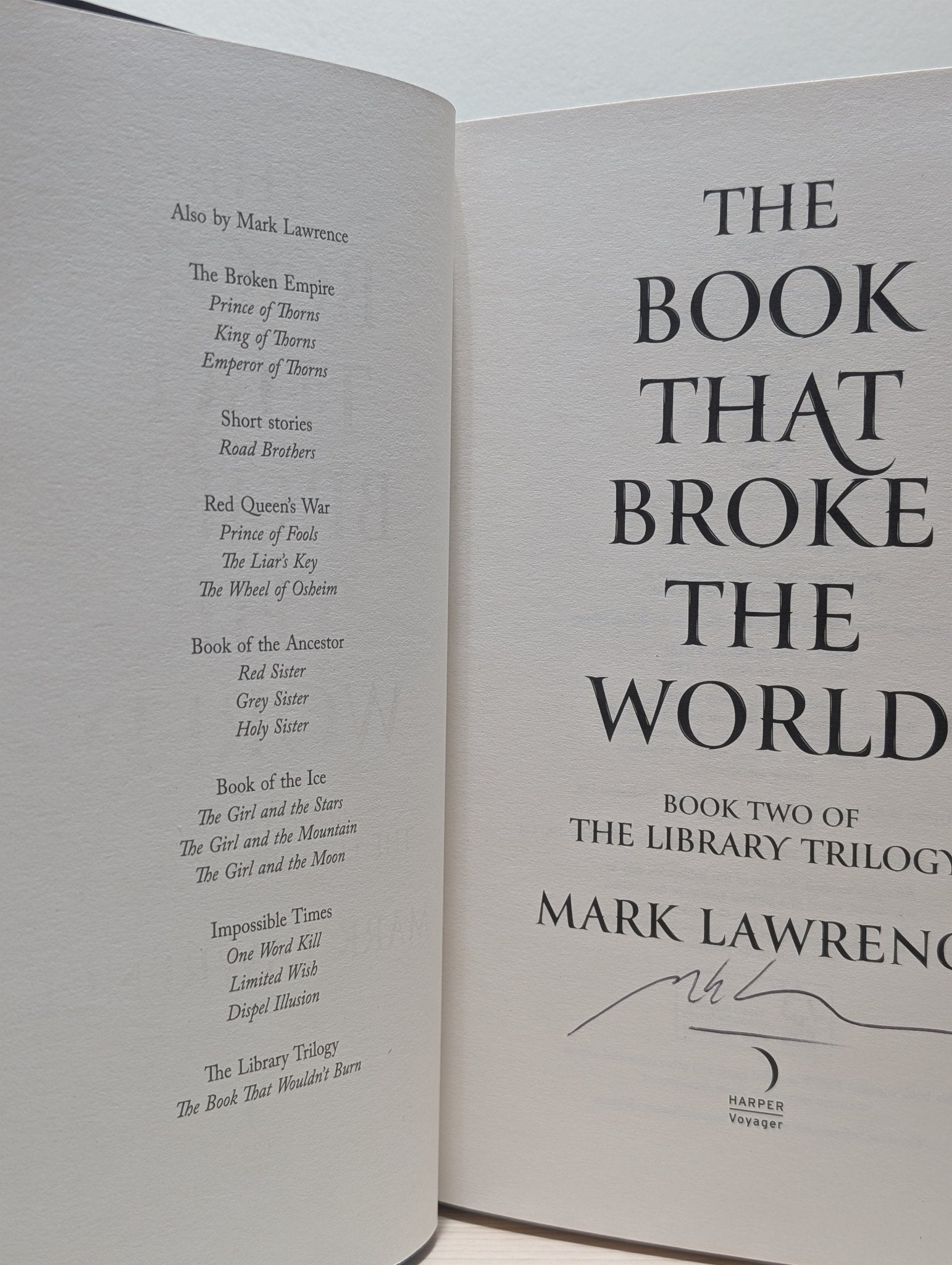 Book That Wouldn't Burn; Book That Broke the World; Book that Held Her Heart by Mark Lawrence (Signed) - Fialta Books