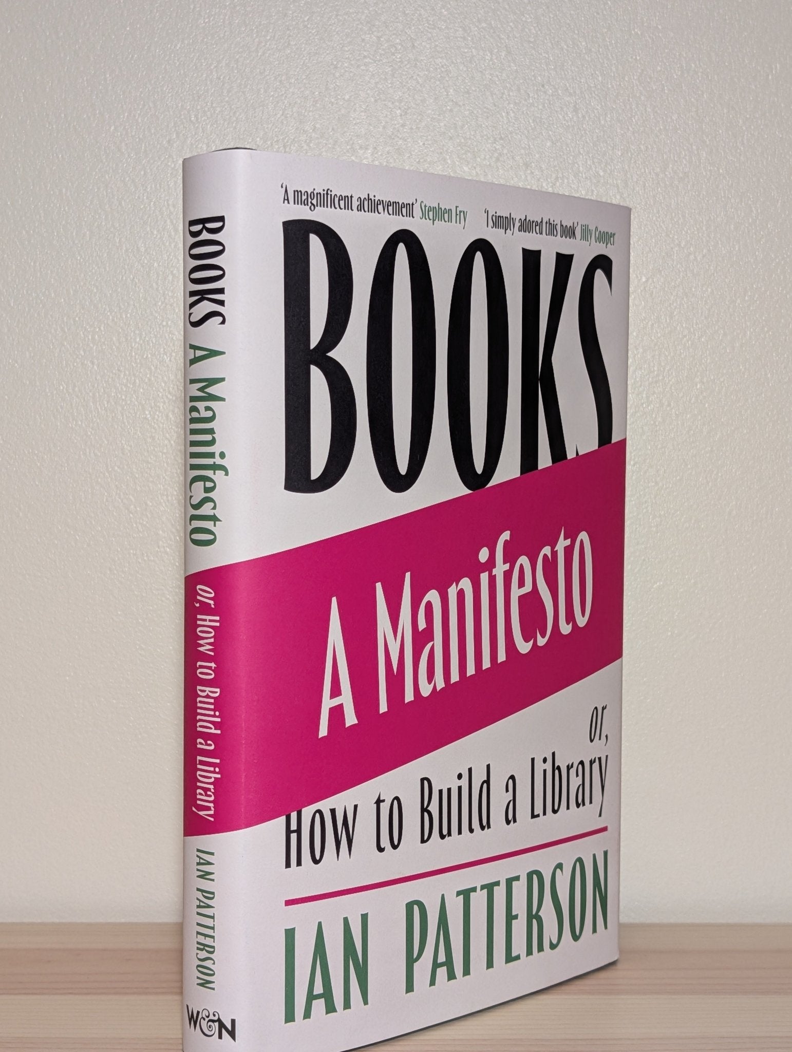 Books - A Manifesto: Or, How to Build a Library by Ian Patterson (Sign ...