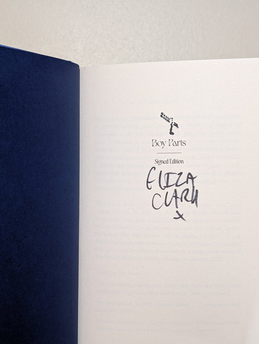 Boy Parts; Penance by Eliza Clark (Signed Gift Edition) - Fialta Books