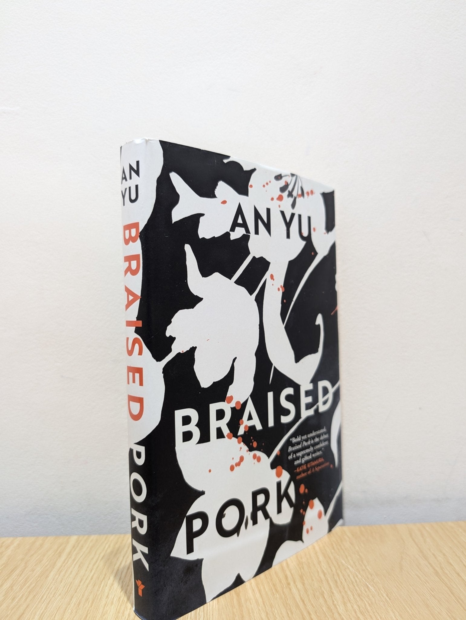 Braised Pork: A Novel by An Yu (First Edition) - Fialta Books