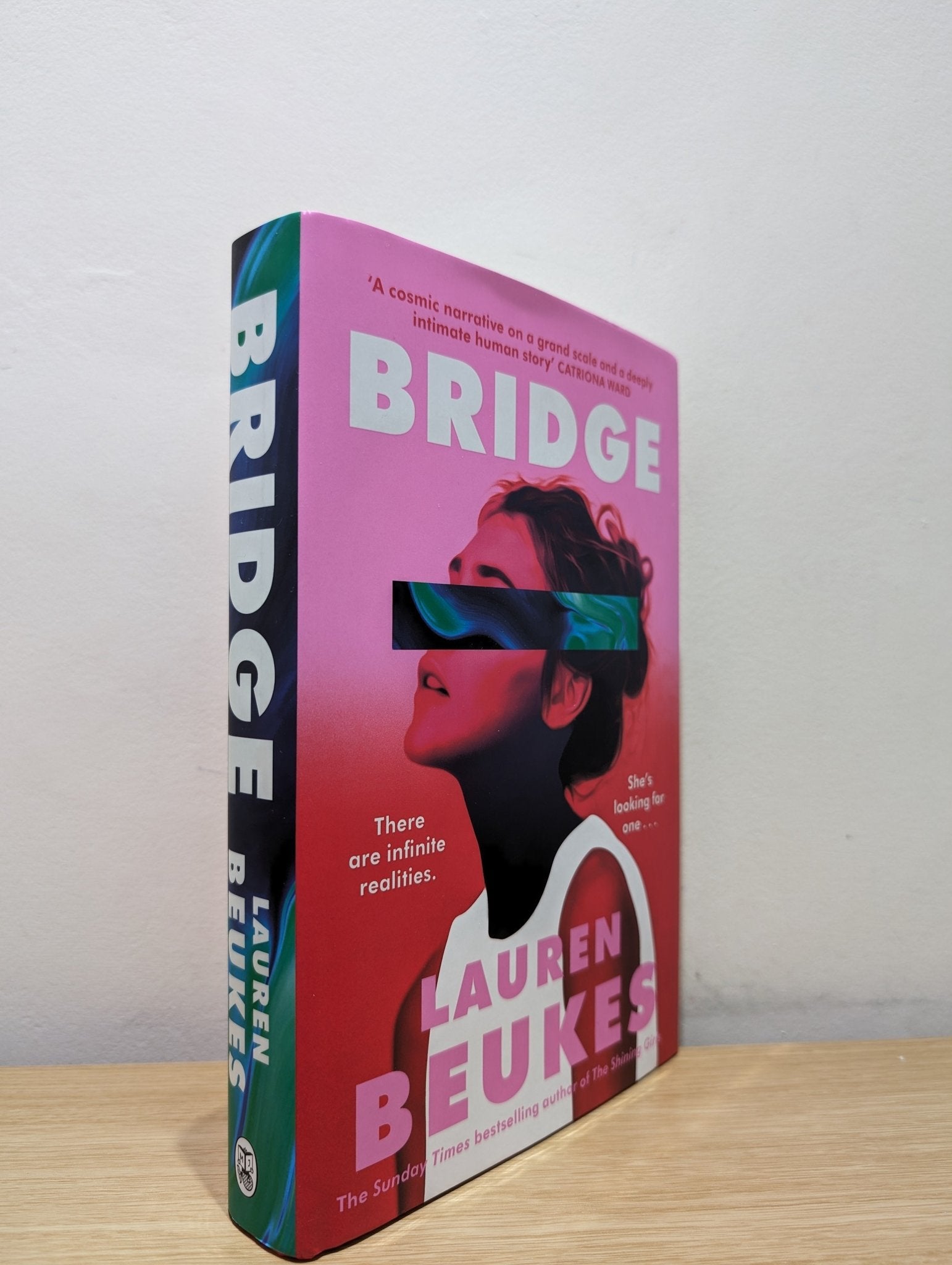 Bridge by Lauren Beukes (Signed First Edition) - Fialta Books