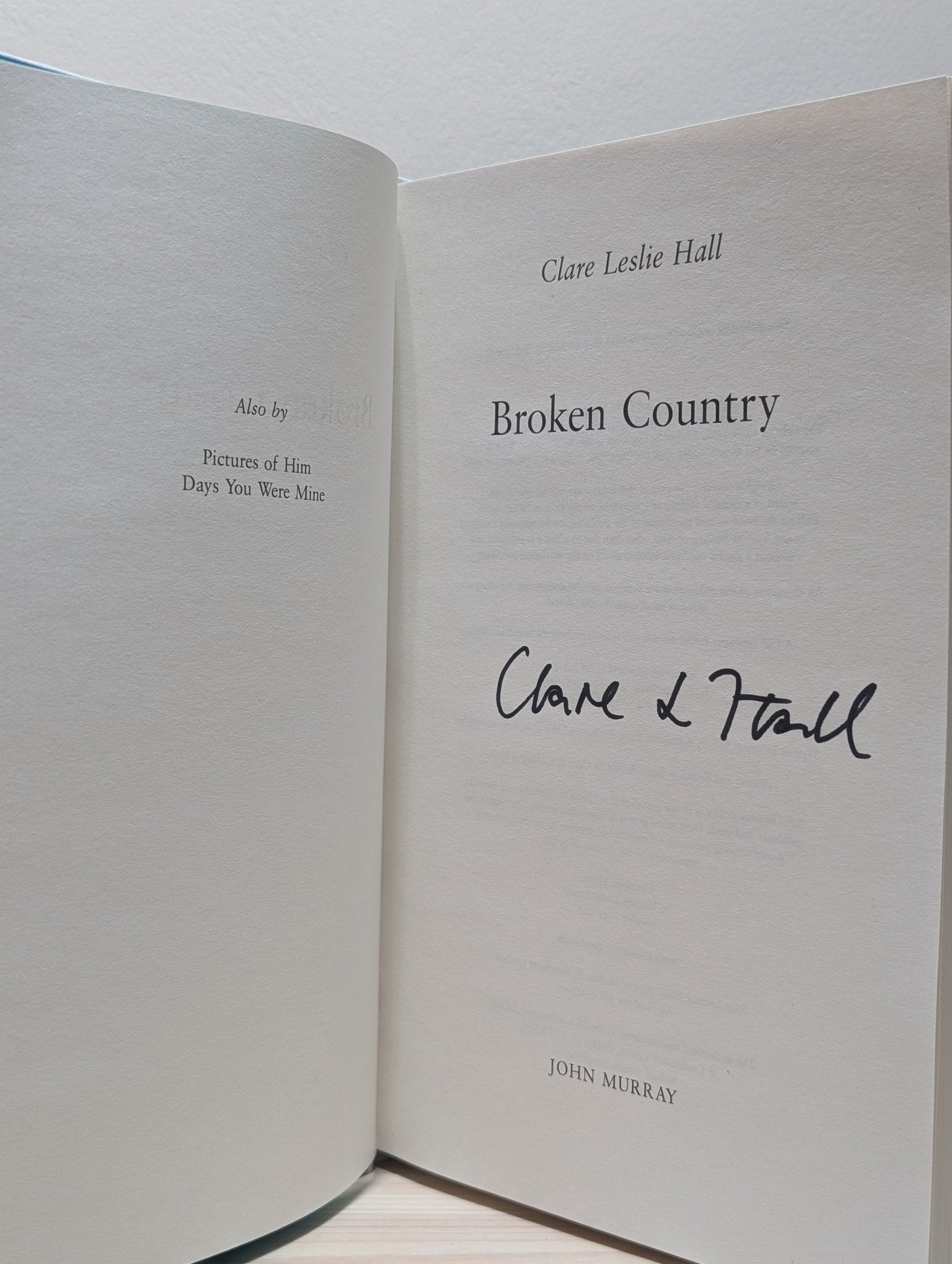 Broken Country by Clare Leslie Hall (Signed First Edition) - Fialta Books