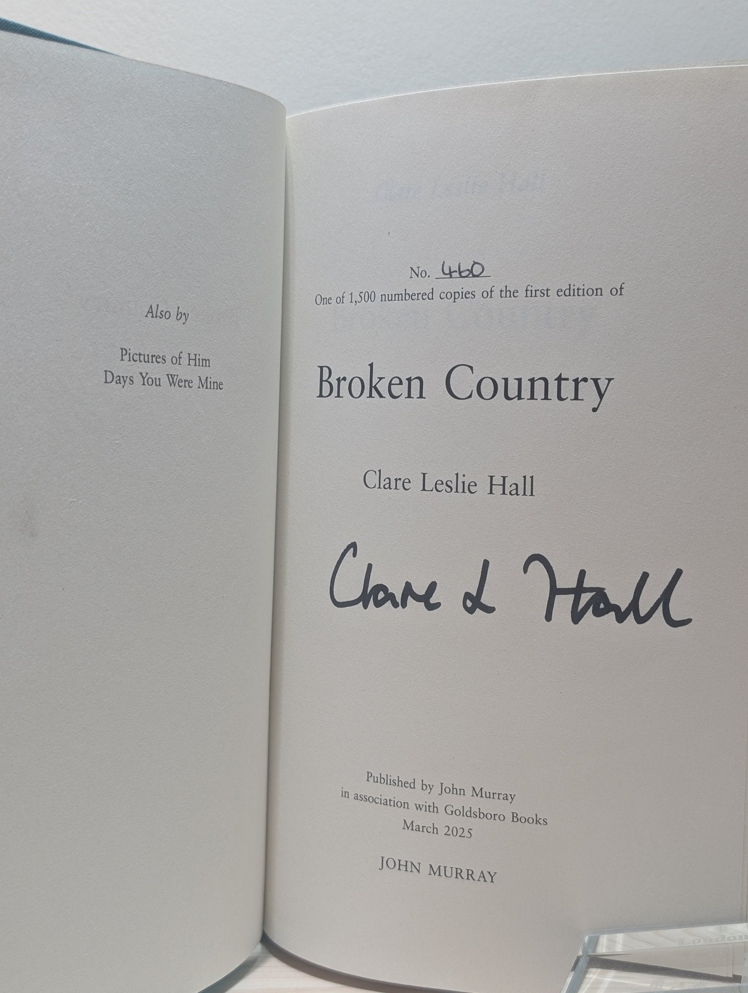 Broken Country by Clare Leslie Hall (Signed Numbered First Edition with sprayed edges) - Fialta Books