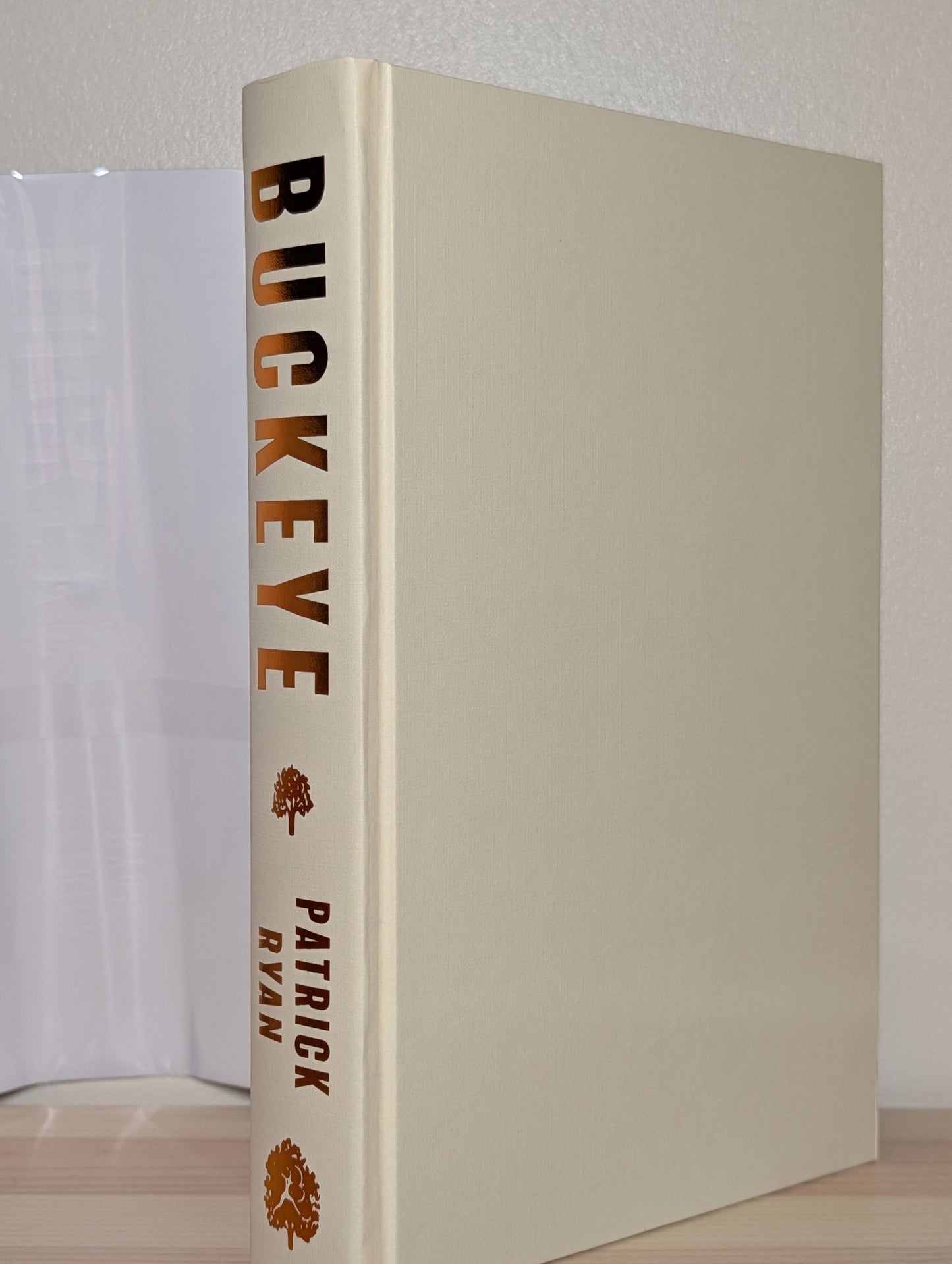 Buckeye by Patrick Ryan (Signed Numbered First Edition with sprayed edges) - Fialta Books