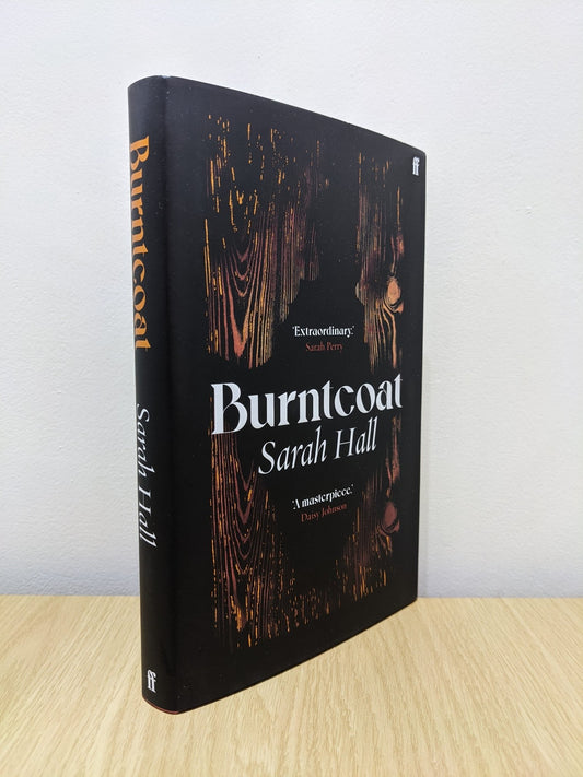 Burntcoat by Sarah Hall (Signed First Edition) - Fialta Books