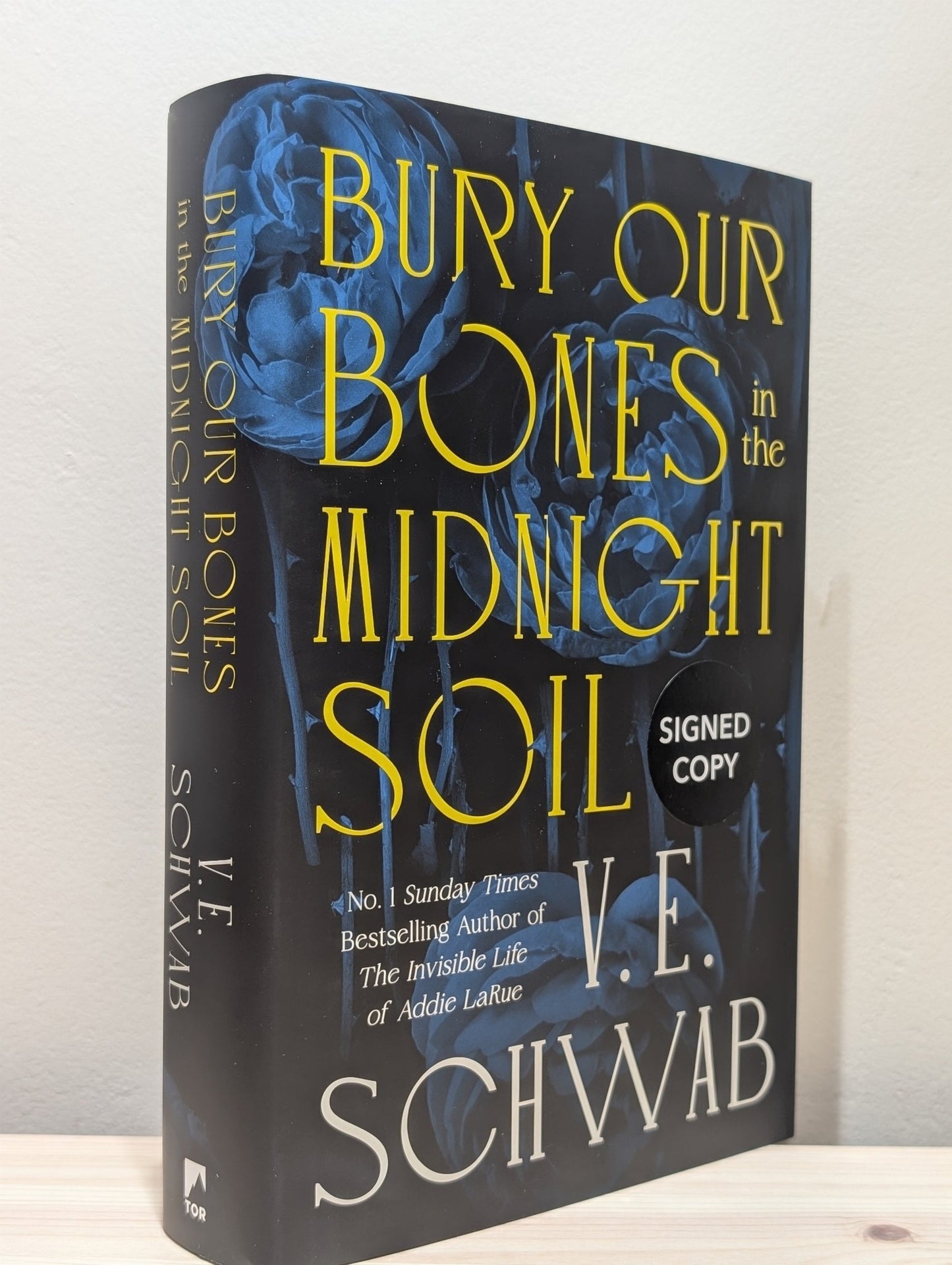 Bury Our Bones in the Midnight Soil by V. E. Schwab (Signed First Edition) - Fialta Books