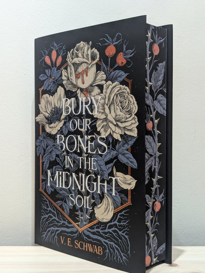 Bury Our Bones in the Midnight Soil by V. E. Schwab (Special First Edition with sprayed edges) - Fialta Books