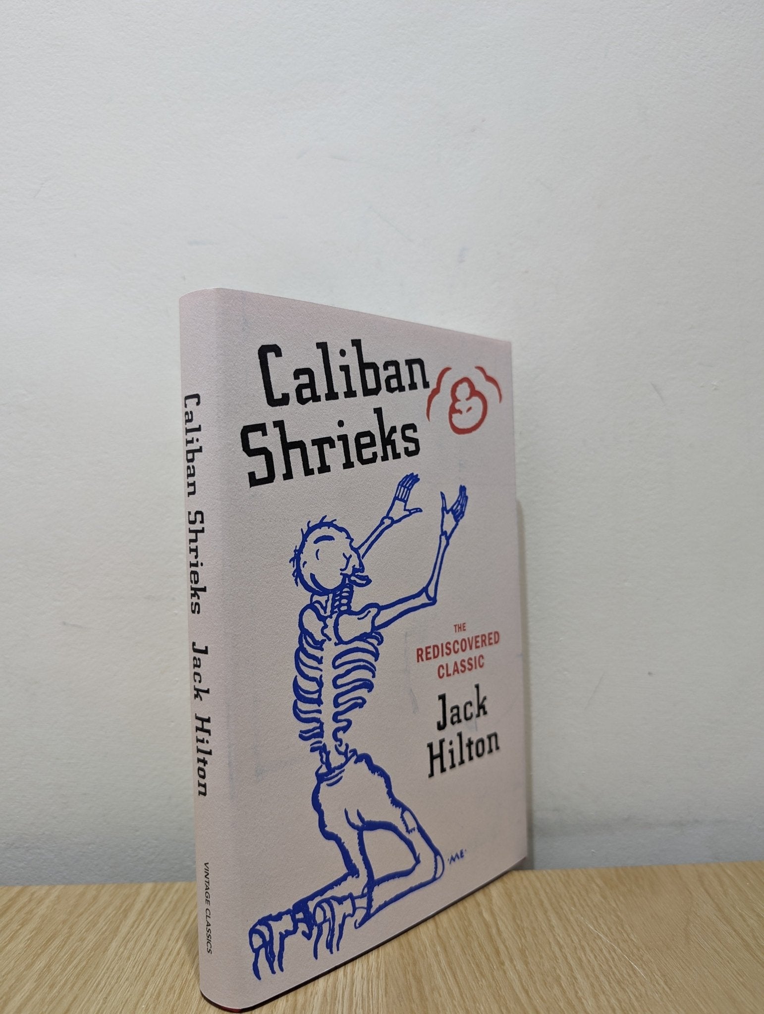Caliban Shrieks by Jack Hilton - Fialta Books
