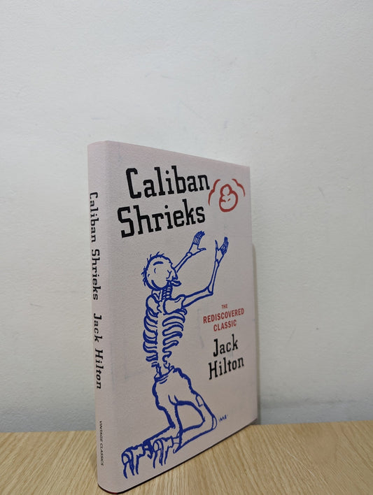 Caliban Shrieks by Jack Hilton - Fialta Books