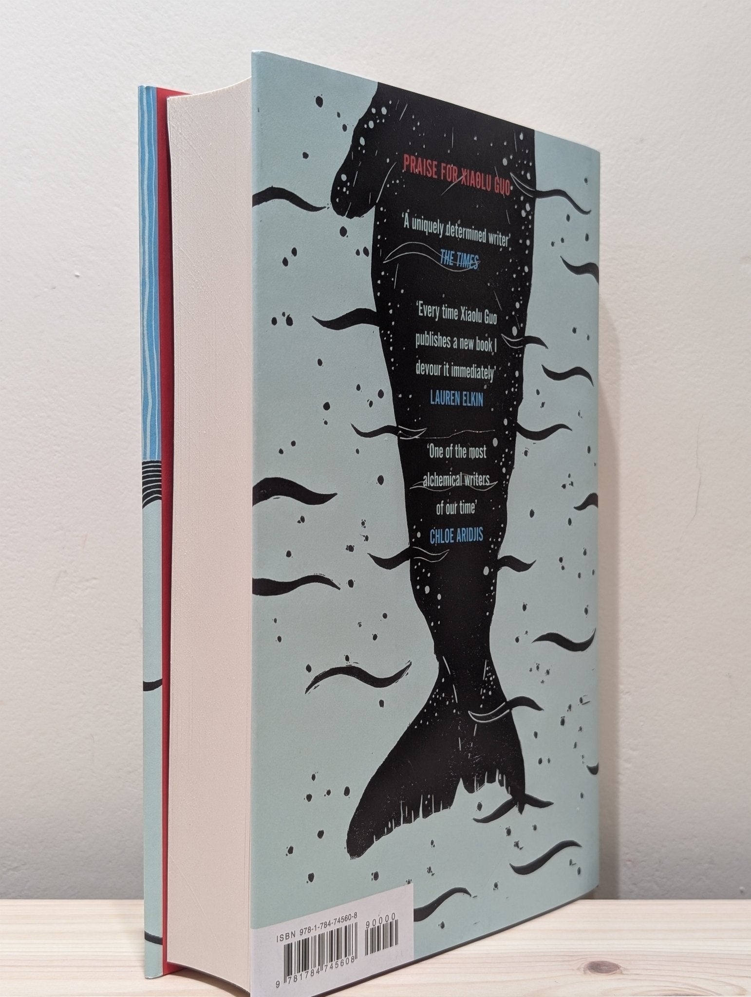 Call Me Ishmaelle by Xiaolu Guo (Signed Dated First Edition) - Fialta Books