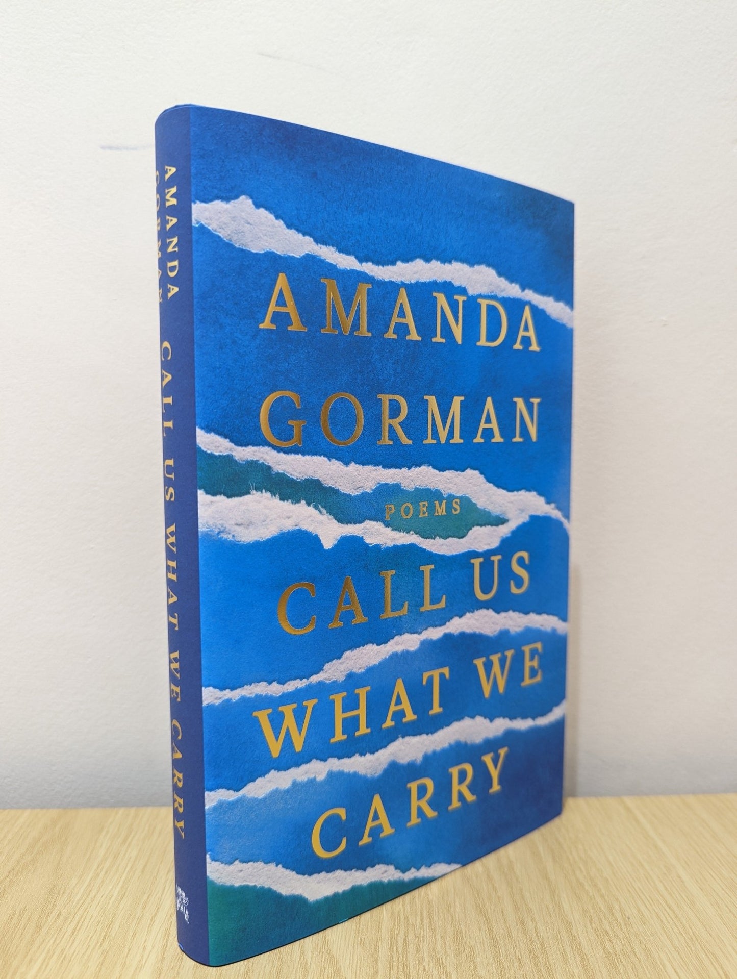 Call Us What We Carry by Amanda Gorman (First Edition) - Fialta Books