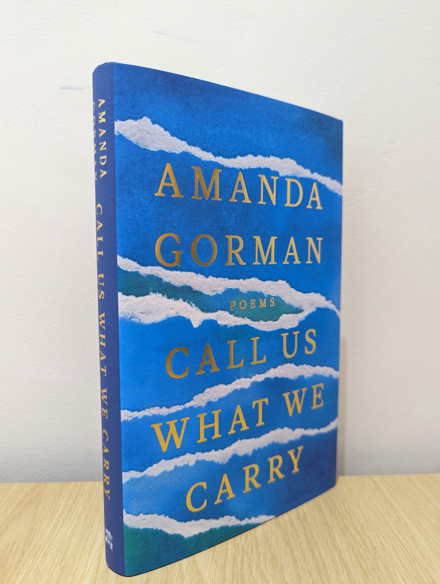 Call Us What We Carry by Amanda Gorman (First Edition) - Fialta Books