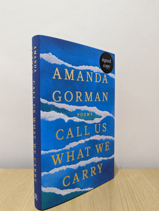 Call Us What We Carry by Amanda Gorman (Signed) - Fialta Books
