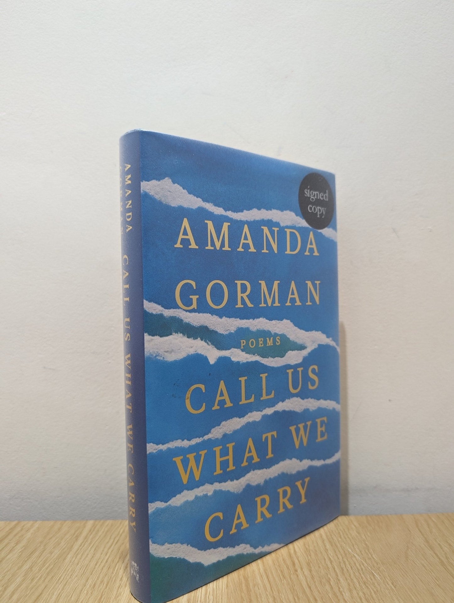 Call Us What We Carry by Amanda Gorman (Signed First Edition) - Fialta Books