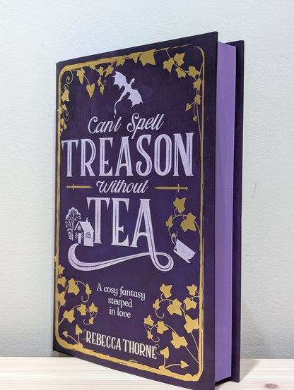 Can't Spell Treason Without Tea by Rebecca Thorne (Signed Numbered with sprayed edges) - Fialta Books