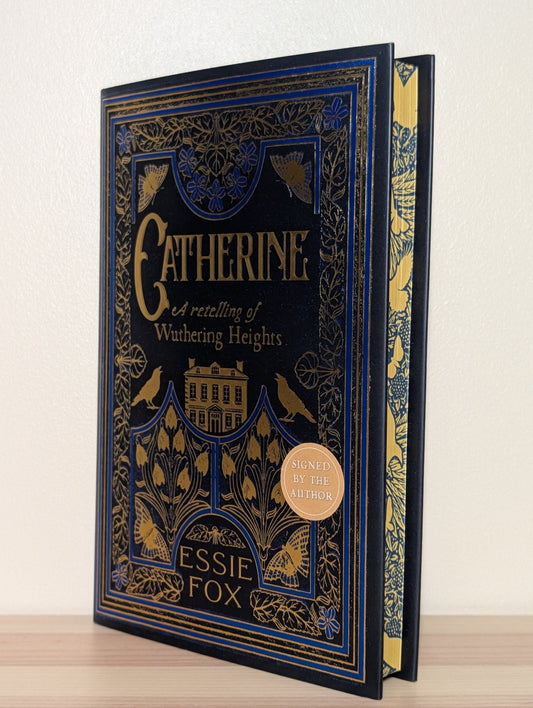 Catherine: retelling of Wuthering Heights by Essie Fox (Signed First Edition with sprayed edges) - Fialta Books