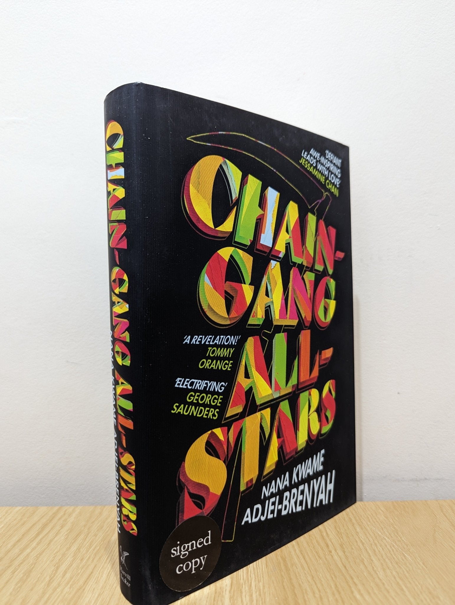 Chain-Gang All-Stars by Nana Kwame Adjei-Brenyah (Signed First Edition with extra essay) - Fialta Books