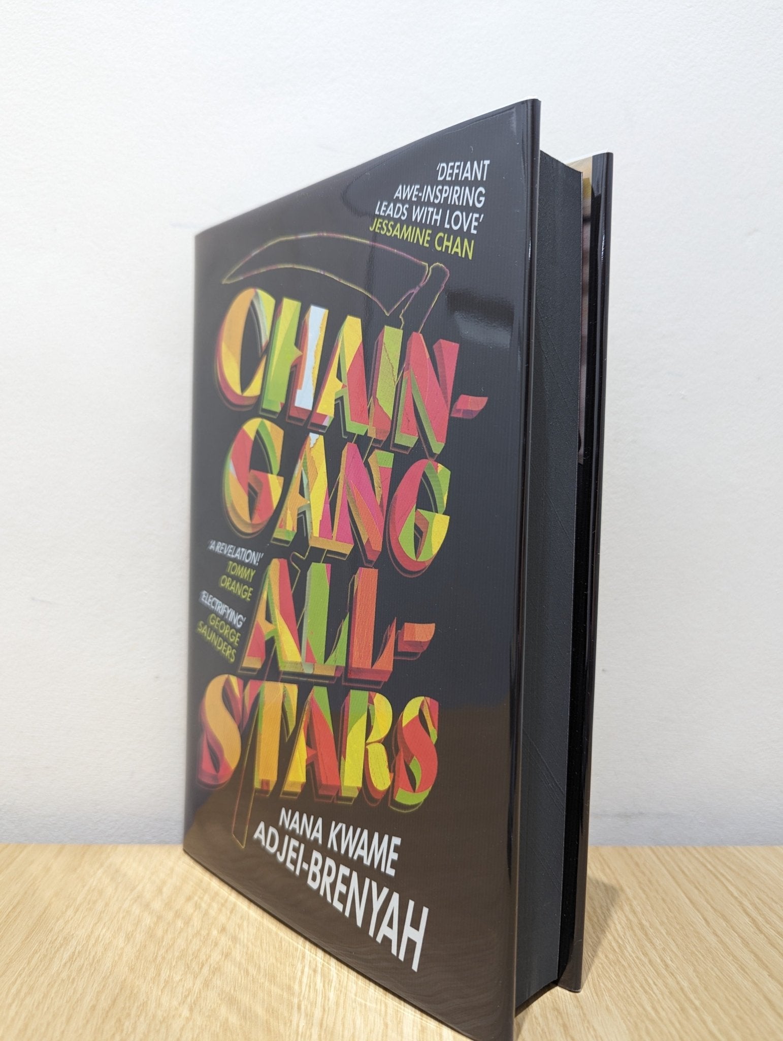 Chain - Gang All - Stars by Nana Kwame Adjei - Brenyah (Signed Numbered First Edition with sprayed edges) - Fialta Books