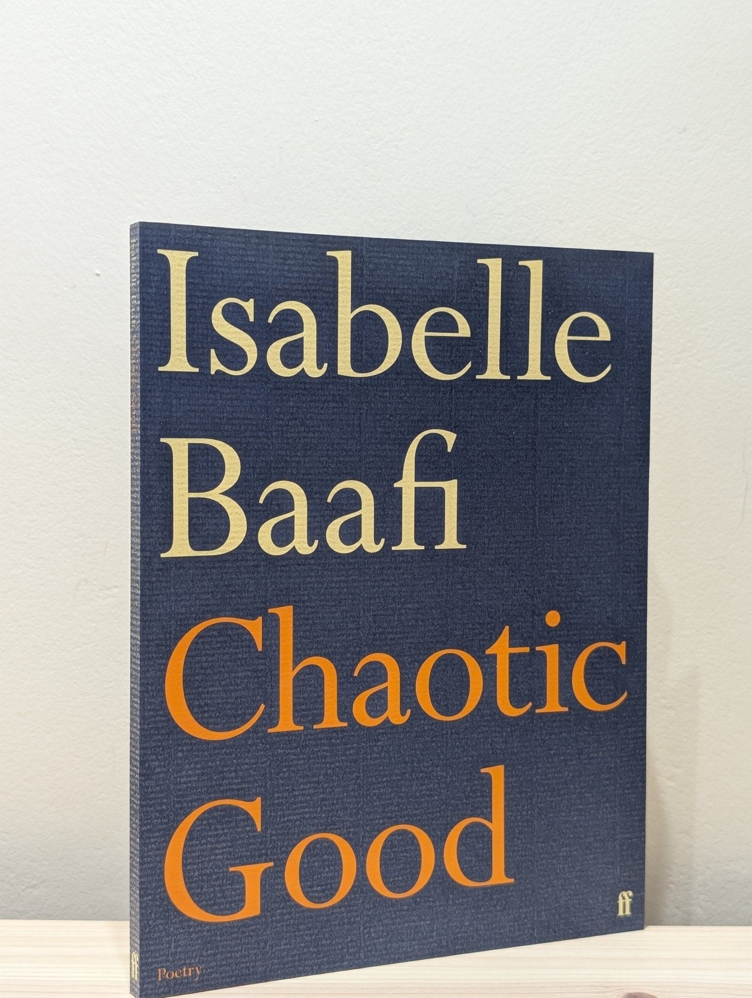 Chaotic Good by Isabelle Baafi (Signed First Edition) - Fialta Books