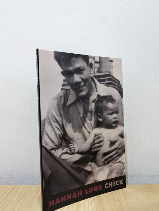 Chick by Hannah Lowe (Signed) - Fialta Books