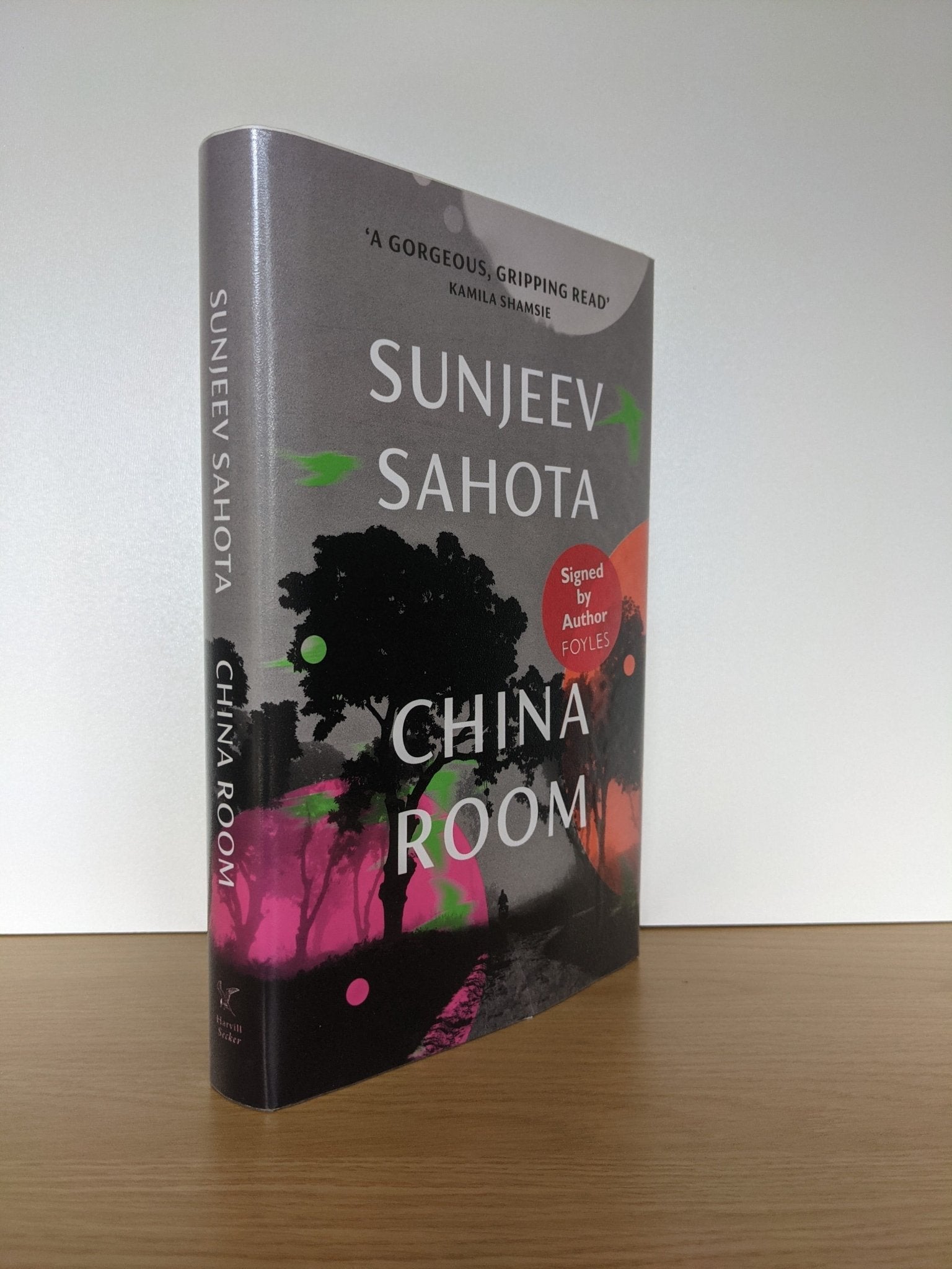 China Room by Sunjeev Sahota (Signed First Edition) - Fialta Books