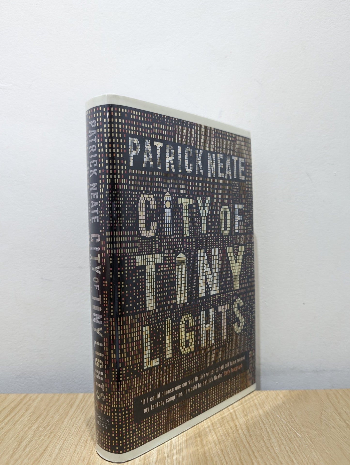 City Of Tiny Lights by Patrick Neate (Signed First Edition) - Fialta Books