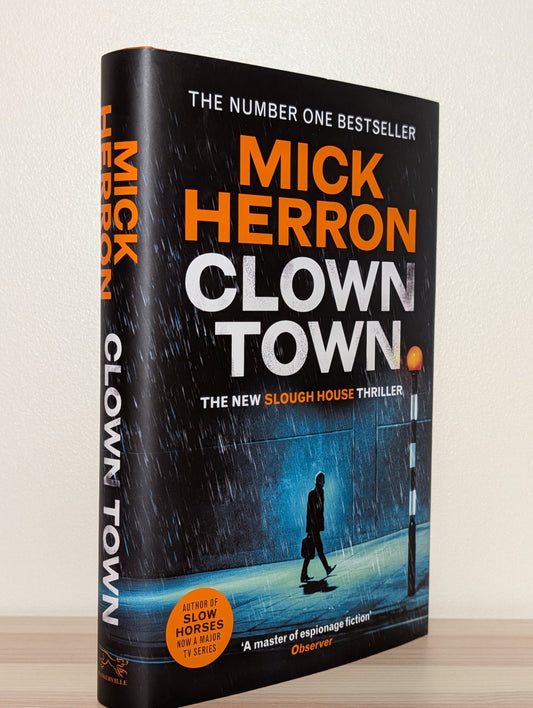 Clown Town: Slow Horses / Slough House 9 by Mick Herron (Signed First Edition) - Fialta Books
