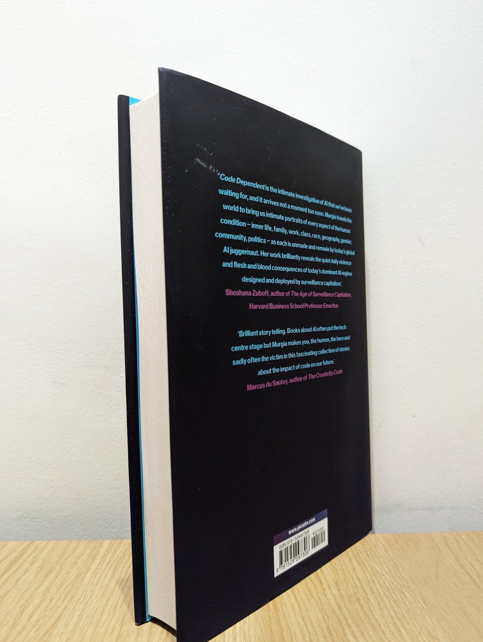 Code Dependent: Living in the Shadow of AI by Madhumita Murgia (Signed Dated First Edition) - Fialta Books