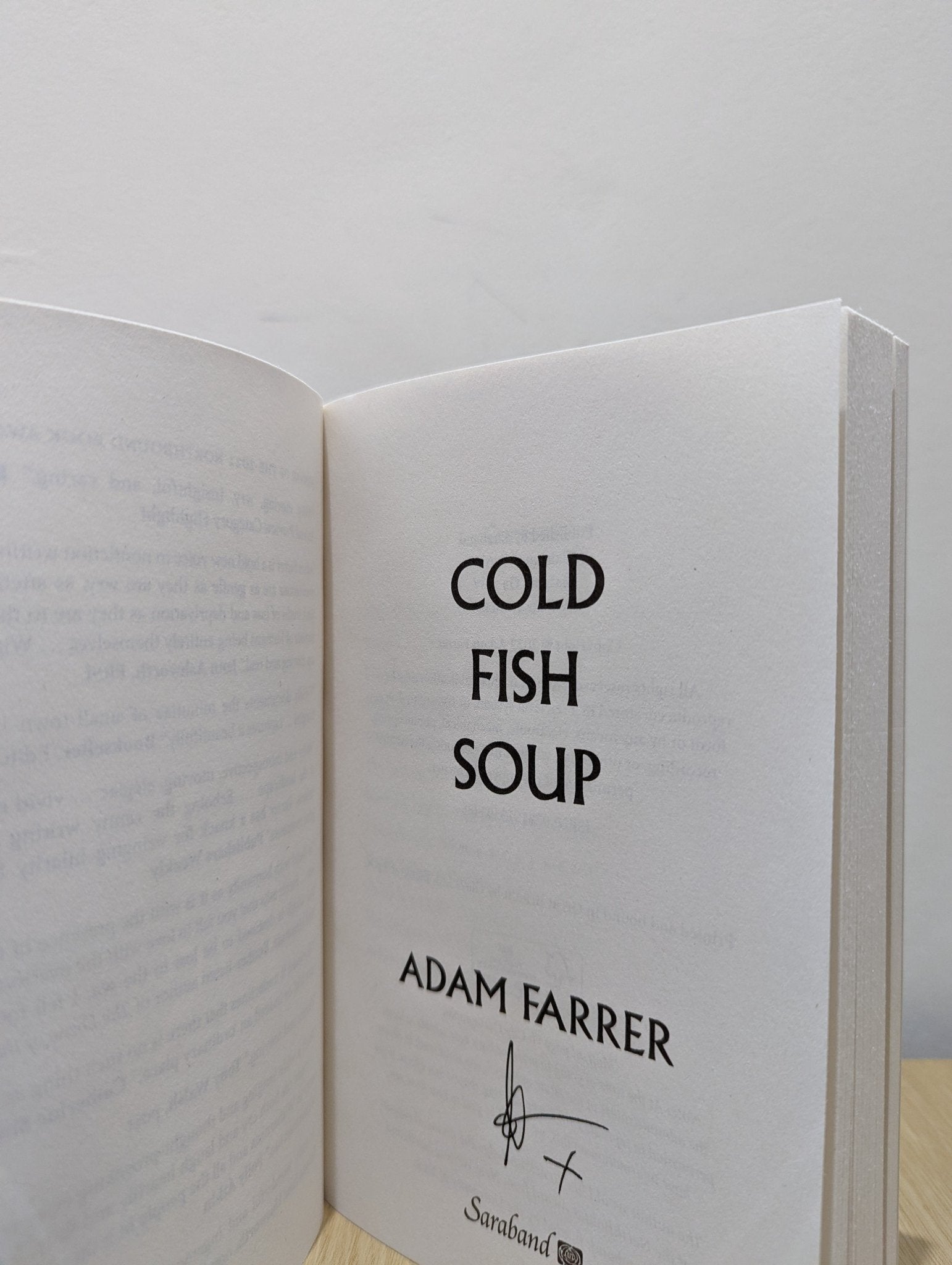 Cold Fish Soup by Adam Farrer (Signed First Edition) - Fialta Books