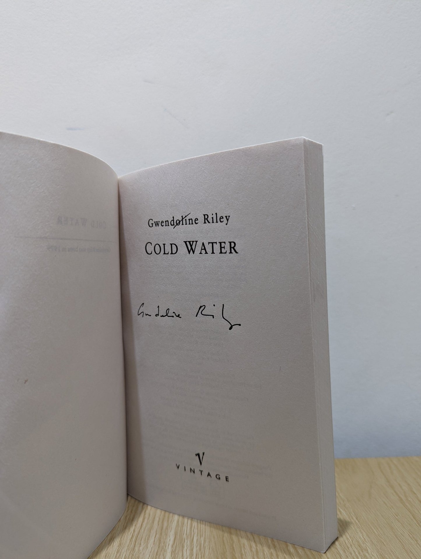 Cold Water by Gwendoline Riley (Signed) - Fialta Books