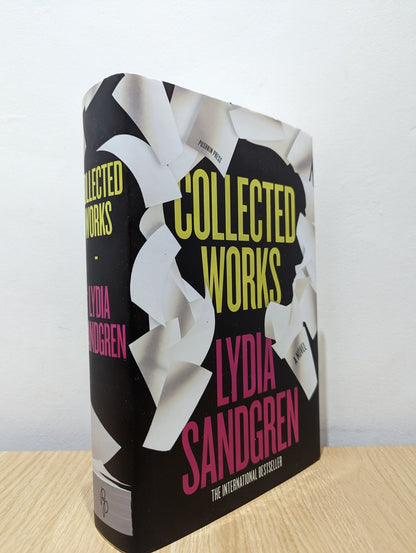 Collected Works: A Novel by Lydia Sandgren - Fialta Books