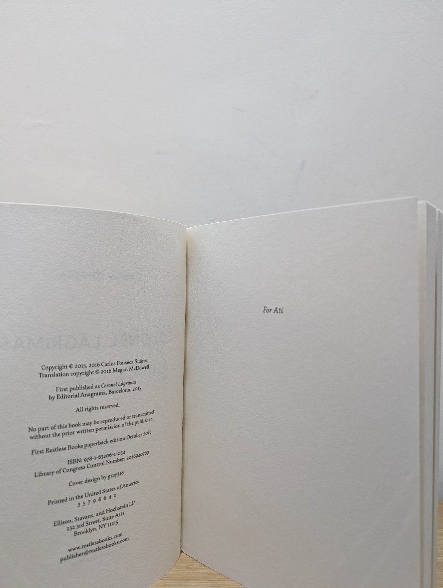 Colonel Lagrimas by Carlos Fonseca Suarez (Signed) - Fialta Books