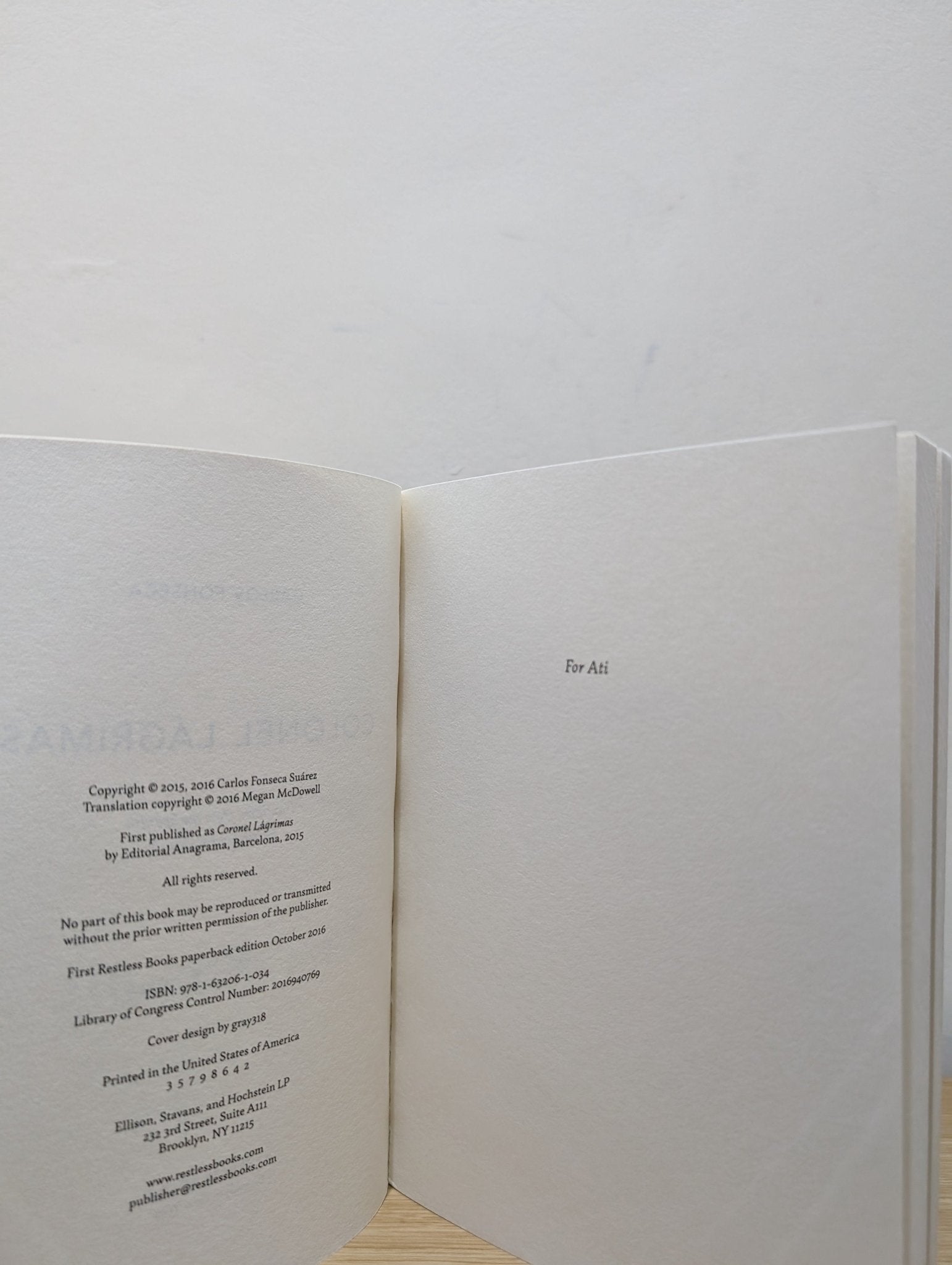 Colonel Lagrimas by Carlos Fonseca Suarez (Signed) - Fialta Books