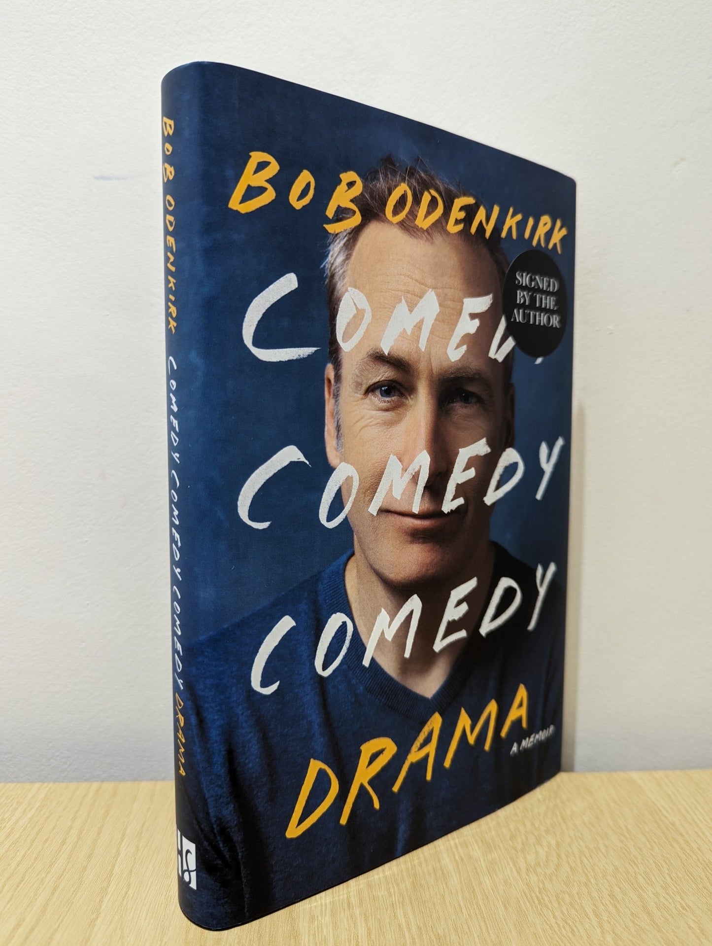 Comedy, Comedy, Comedy, Drama by Bob Odenkirk (Signed First Edition) - Fialta Books