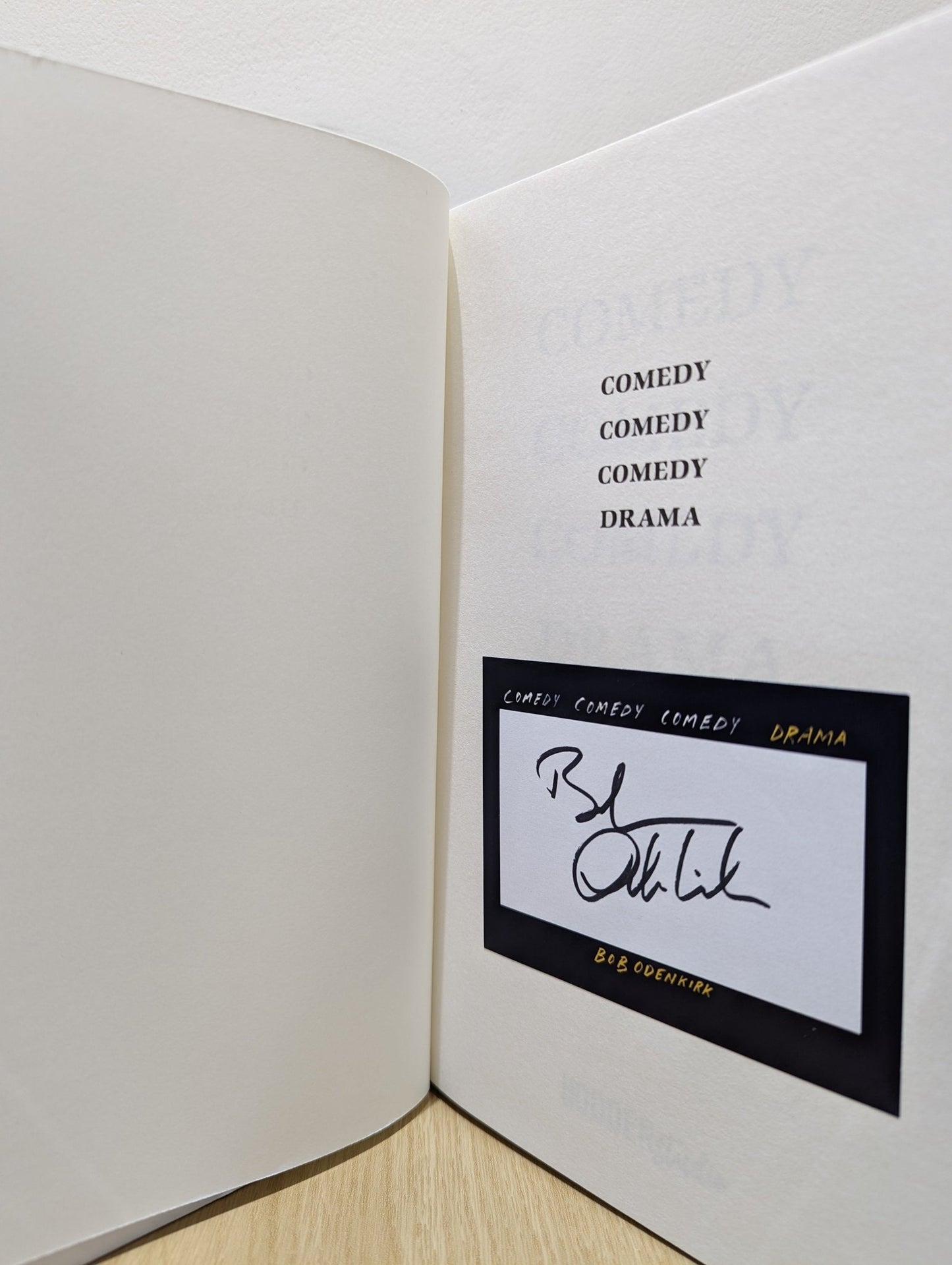 Comedy, Comedy, Comedy, Drama by Bob Odenkirk (Signed First Edition) - Fialta Books