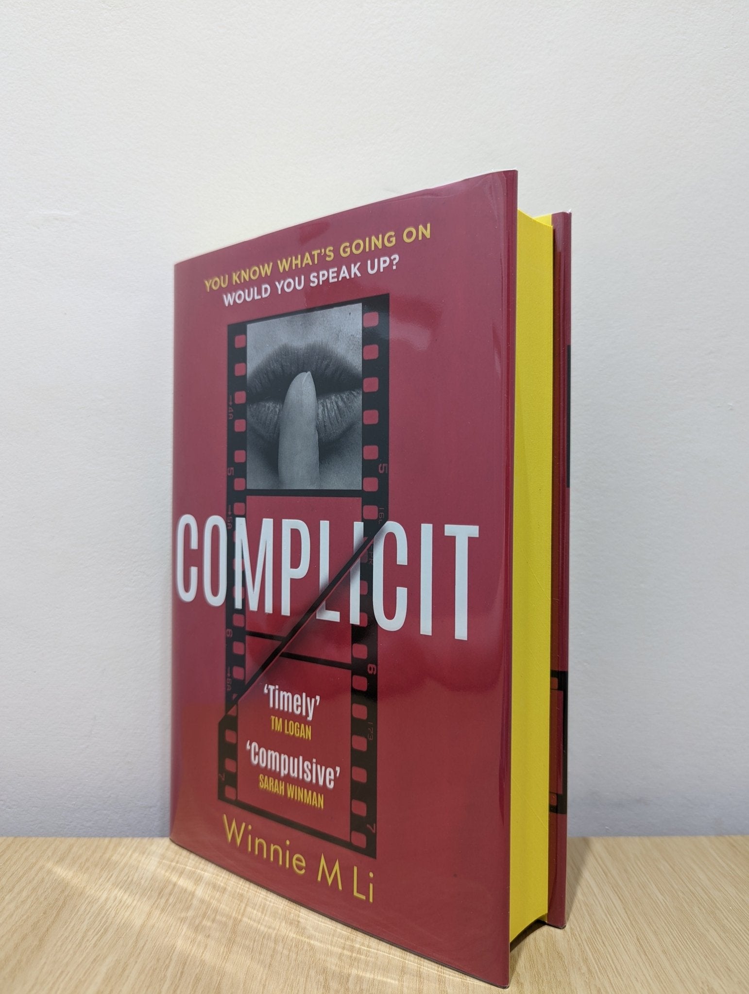 Complicit by Winnie M Li (Signed First Edition with sprayed edges) - Fialta Books